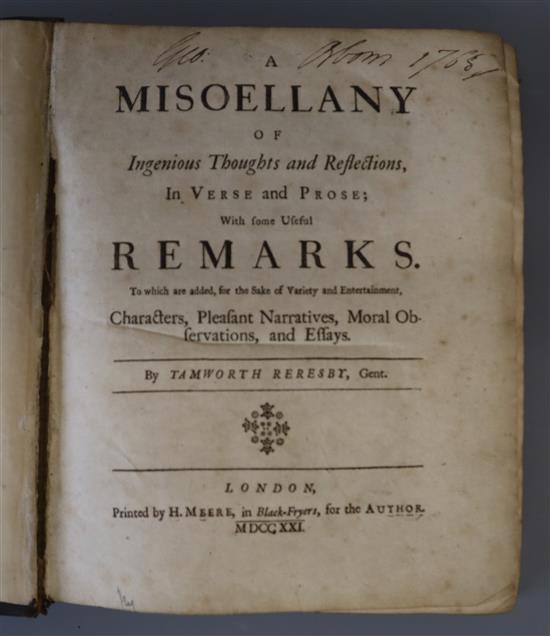 Reversby, Tamworth - A Miscellany of Ingenious Thoughts and Reflections, qto, calf, rebacked, corners bumped, H. Meere, London 1720